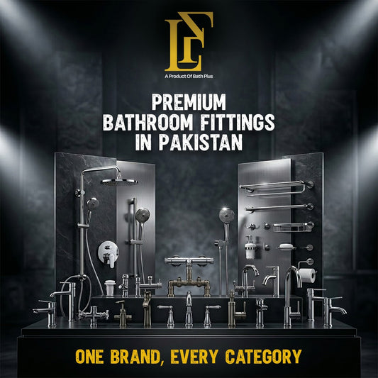What We Carry: FL Bath Plus Product Range & Categories | Pakistan's Premium Bathroom Fittings